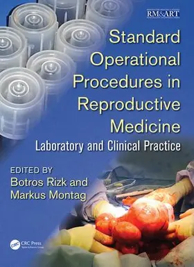 Rizk / Montag |  Standard Operational Procedures in Reproductive Medicine | Buch |  Sack Fachmedien