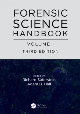 Hall / Saferstein |  Forensic Science Handbook, Volume I | Buch |  Sack Fachmedien