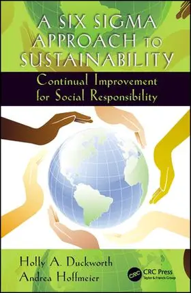 Duckworth / Hoffmeier |  A Six Sigma Approach to Sustainability | Buch |  Sack Fachmedien