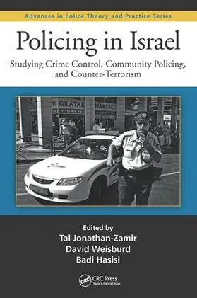 Jonathan-Zamir / Weisburd / Hasisi |  Policing in Israel | Buch |  Sack Fachmedien