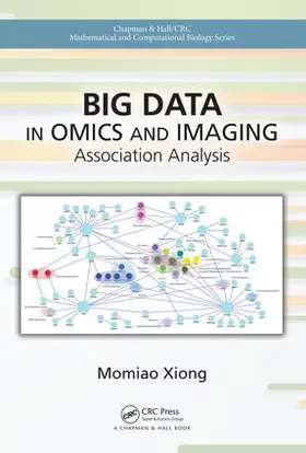 Xiong | Big Data in Omics and Imaging | Buch | 978-1-4987-2578-1 | sack.de