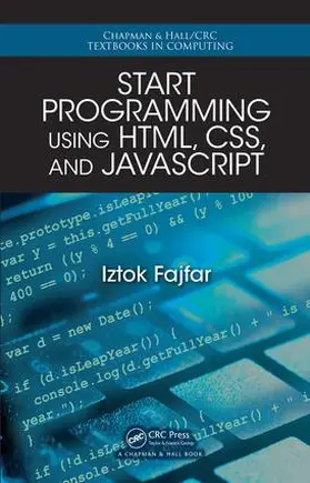 Fajfar |  Start Programming Using HTML, CSS, and JavaScript | Buch |  Sack Fachmedien