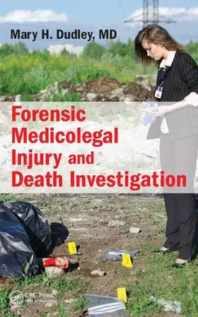 Dudley |  Forensic Medicolegal Injury and Death Investigation | Buch |  Sack Fachmedien