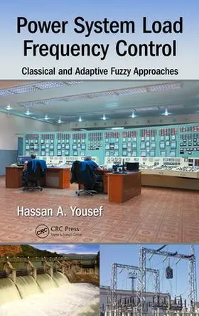 Yousef | Power System Load Frequency Control | Buch | 978-1-4987-4557-4 | sack.de