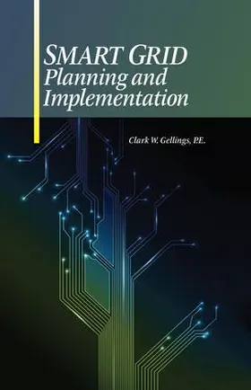 Gellings |  Smart Grid Planning and Implementation | Buch |  Sack Fachmedien