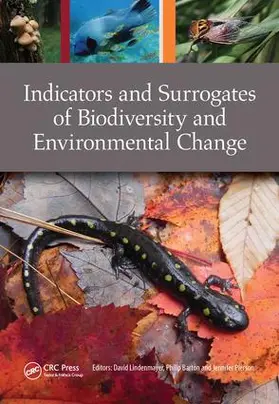 Lindenmayer / Barton / Pierson |  Indicators and Surrogates of Biodiversity and Environmental Change | Buch |  Sack Fachmedien