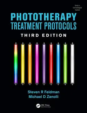 Feldman / Zanolli |  Phototherapy Treatment Protocols | Buch |  Sack Fachmedien