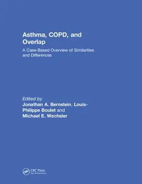 Bernstein / Boulet / Wechsler, MD,MMSc |  Asthma, COPD, and Overlap | Buch |  Sack Fachmedien