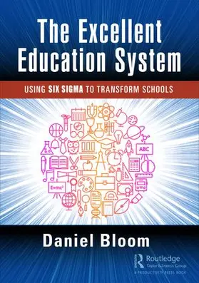 Bloom | The Excellent Education System | Buch | 978-1-4987-5850-5 | www2.sack.de
