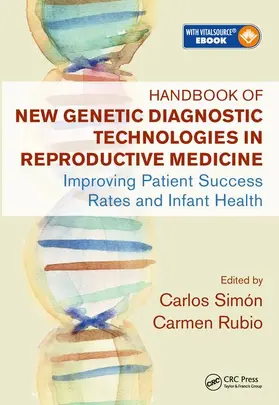 Simón / Rubio |  Handbook of New Genetic Diagnostic Technologies in Reproductive Medicine | Buch |  Sack Fachmedien