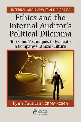 Fountain |  Ethics and the Internal Auditor's Political Dilemma | Buch |  Sack Fachmedien