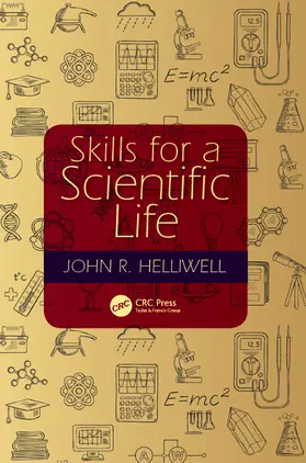 Helliwell |  Skills for a Scientific Life | Buch |  Sack Fachmedien