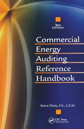 Doty | Commercial Energy Auditing Reference Handbook, Third Edition | Buch | 978-1-4987-6926-6 | sack.de