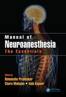 Prabhakar / Mahajan / Kapoor |  Manual of Neuroanesthesia | Buch |  Sack Fachmedien