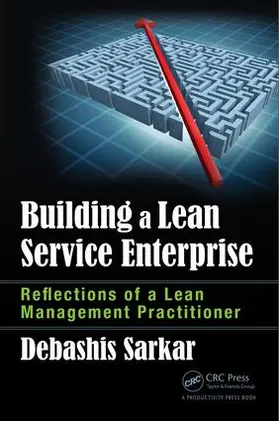 Sarkar |  Building a Lean Service Enterprise | Buch |  Sack Fachmedien