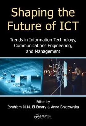 El Emary / Brzozowska |  Shaping the Future of ICT | Buch |  Sack Fachmedien