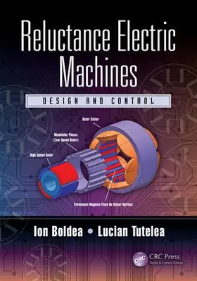 Boldea / Tutelea |  Reluctance Electric Machines | Buch |  Sack Fachmedien