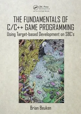Beuken |  The Fundamentals of C/C++ Game Programming | Buch |  Sack Fachmedien