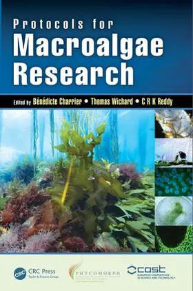Charrier / Reddy / Wichard |  Protocols for Macroalgae Research | Buch |  Sack Fachmedien