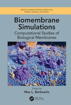 Berkowitz |  Biomembrane Simulations | Buch |  Sack Fachmedien