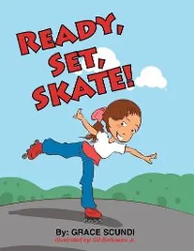 Scundi |  Ready, Set, SKATE! | eBook | Sack Fachmedien