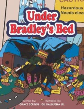 Scundi |  Under Bradley's Bed | eBook | Sack Fachmedien