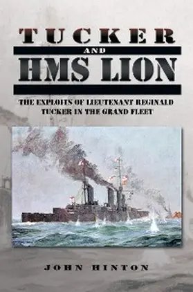 Hinton |  Tucker and Hms Lion | eBook | Sack Fachmedien