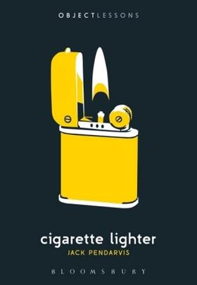 Pendarvis / Bogost / Schaberg | Cigarette Lighter | Buch | 978-1-5013-0736-2 | www2.sack.de