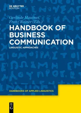 Mautner / Rainer |  Handbook of Business Communication | eBook | Sack Fachmedien