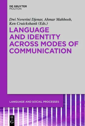 Djenar / Mahboob / Cruickshank | Language and Identity across Modes of Communication | E-Book | sack.de