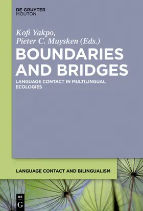 Yakpo / Muysken |  Boundaries and Bridges | eBook | Sack Fachmedien