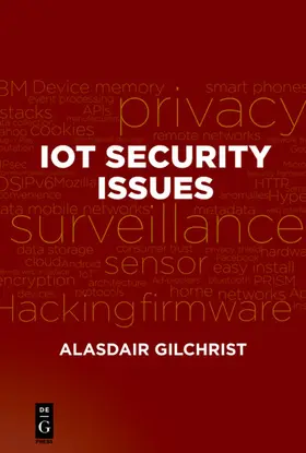 Gilchrist |  IoT Security Issues | eBook | Sack Fachmedien