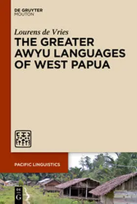 Vries |  The Greater Awyu Languages of West Papua | eBook | Sack Fachmedien
