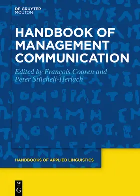 Cooren / Stücheli-Herlach |  Handbook of Management Communication | eBook | Sack Fachmedien