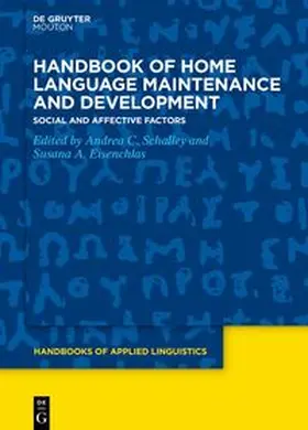 Schalley / Eisenchlas |  Handbook of Home Language Maintenance and Development | eBook | Sack Fachmedien