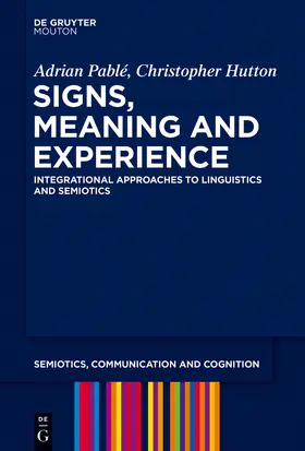 Hutton / Pablé |  Signs, Meaning and Experience | Buch |  Sack Fachmedien