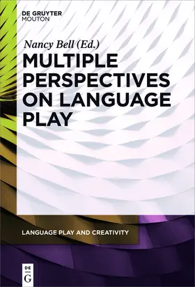 Bell | Multiple Perspectives on Language Play | Buch | 978-1-5015-1184-4 | www2.sack.de