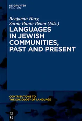 Benor / Hary | Languages in Jewish Communities, Past and Present | Buch | 978-1-5015-1298-8 | sack.de