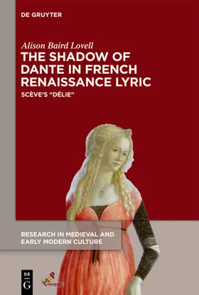Lovell |  The Shadow of Dante in French Renaissance Lyric | eBook | Sack Fachmedien