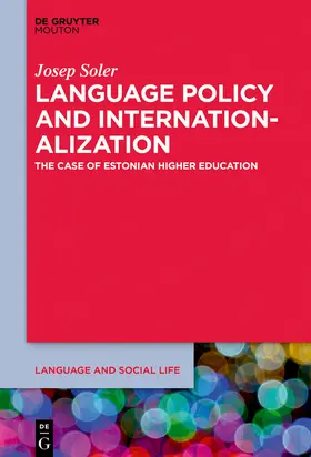 Soler |  Language Policy and the Internationalization of Universities | Buch |  Sack Fachmedien