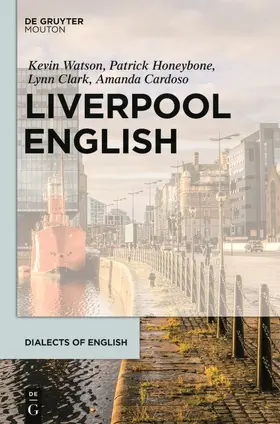 Watson / Honeybone / Clark |  Liverpool English | Buch |  Sack Fachmedien