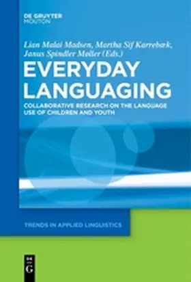 Madsen / Møller / Karrebæk | Everyday Languaging | Buch | 978-1-5015-1629-0 | sack.de