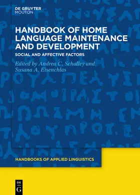 Schalley / Eisenchlas |  Handbook of Home Language Maintenance and Development | Buch |  Sack Fachmedien