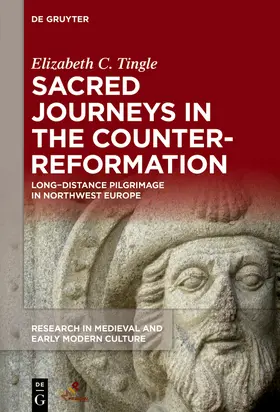 Tingle |  Sacred Journeys in the Counter-Reformation | Buch |  Sack Fachmedien