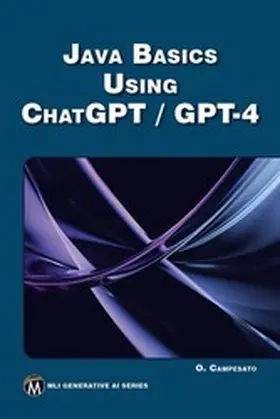 Campesato |  Java Basics Using ChatGPT/GPT-4 | eBook | Sack Fachmedien
