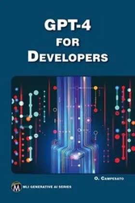 Campesato |  GPT-4 For Developers | eBook | Sack Fachmedien