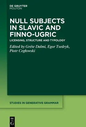 Dalmi / Tsedryk / Ceglowski |  Null Subjects in Slavic and Finno-Ugric | Buch |  Sack Fachmedien