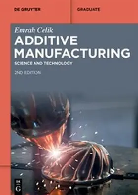 Celik |  Additive Manufacturing | eBook | Sack Fachmedien