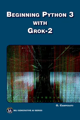 Campesato |  Beginning Python 3 with Grok 2 | eBook | Sack Fachmedien