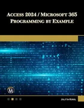 Korol | Access 2024 / Microsoft 365 Programming By Example | E-Book | www2.sack.de
